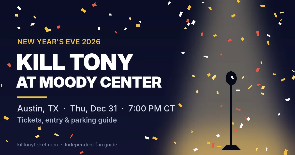 Kill Tony New Year's Eve 2026 at Moody Center: Austin Guide